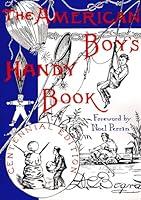 Algopix Similar Product 7 - The American Boys Handy Book What to