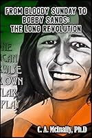 Algopix Similar Product 17 - From Bloody Sunday to Bobby Sands The