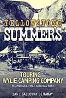 Algopix Similar Product 17 - Yellowstone Summers Touring with the