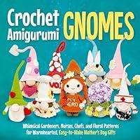 Algopix Similar Product 13 - Crochet Amigurumi Gnomes Whimsical
