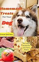 Algopix Similar Product 7 - Homemade Treats For Your Dog 70 snack