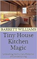 Algopix Similar Product 8 - Tiny House Kitchen Magic Unleashing