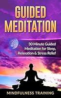 Algopix Similar Product 4 - Guided Meditation 30 Minute Guided