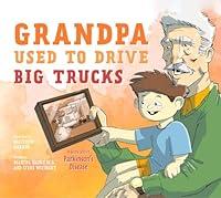 Algopix Similar Product 16 - Grandpa Used to Drive Big Trucks A