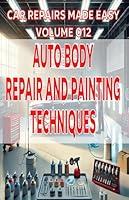 Algopix Similar Product 17 - Car Repairs Made Easy Auto Body Repair