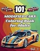 Algopix Similar Product 9 - 101 Modified Cars Coloring Book Muscle