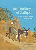 Algopix Similar Product 16 - The Donkey of Gallipoli A True Story