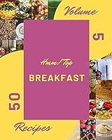 Algopix Similar Product 8 - Hmm Top 50 Breakfast Recipes Volume 5