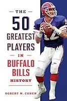 Algopix Similar Product 17 - The 50 Greatest Players in Buffalo