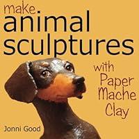 Algopix Similar Product 4 - Make Animal Sculptures with Paper Mache