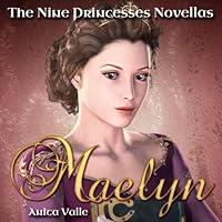 Algopix Similar Product 19 - Maelyn The Nine Princesses Novellas