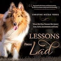 Algopix Similar Product 5 - Lessons from Lad What My Dog Taught Me