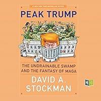 Algopix Similar Product 3 - Peak Trump The Undrainable Swamp and