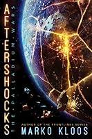 Algopix Similar Product 1 - Aftershocks (The Palladium Wars Book 1)