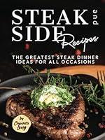 Algopix Similar Product 5 - Steak and Side Recipes The Greatest