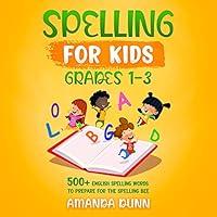 Algopix Similar Product 1 - Spelling for Kids Grades 13 500