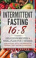 Algopix Similar Product 15 - Intermittent Fasting 168 Delicious