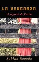 Algopix Similar Product 10 - LA VENGANZA el regreso de Karen