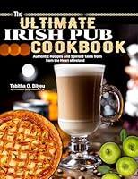 Algopix Similar Product 7 - The Ultimate Irish Pub Cookbook