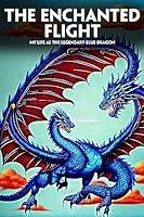 Algopix Similar Product 12 - My Life as the Legendary Blue Dragon