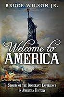 Algopix Similar Product 17 - Welcome to America Stories of the
