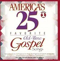 Algopix Similar Product 6 - America's 25 Favorite Old Time Gospel