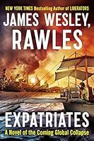 Algopix Similar Product 1 - Expatriates A Novel of the Coming