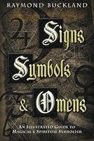 Algopix Similar Product 20 - Signs Symbols  Omens An Illustrated