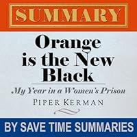 Algopix Similar Product 20 - Orange Is the New Black My Year in a