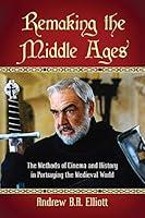 Algopix Similar Product 19 - Remaking the Middle Ages The Methods