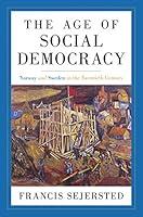 Algopix Similar Product 11 - The Age of Social Democracy Norway and