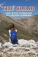 Algopix Similar Product 12 - The Climb Life with Tuberous Sclerosis