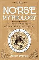 Algopix Similar Product 18 - Norse Mythology A Timeless Collection