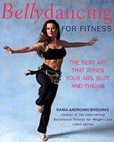 Algopix Similar Product 4 - Bellydancing For Fitness The Sexy Art