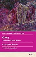 Algopix Similar Product 19 - Glory The Gospel of Judas A Novel