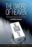 Algopix Similar Product 6 - The Sword of Heaven A Five Continent