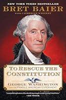 Algopix Similar Product 18 - To Rescue the Constitution George