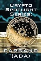 Algopix Similar Product 9 - Crypto Spotlight Series Cardano ADA