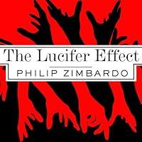 Algopix Similar Product 13 - The Lucifer Effect Understanding How