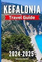 Algopix Similar Product 13 - Kefalonia Travel Guide The Newest and