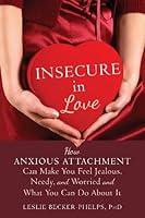 Algopix Similar Product 1 - Insecure in Love How Anxious