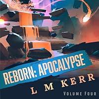 Algopix Similar Product 9 - Reborn: Apocalypse, Volume 4