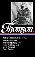Algopix Similar Product 3 - Virgil Thomson Music Chronicles
