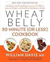 Algopix Similar Product 5 - Wheat Belly 30Minute Or Less