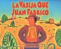 Algopix Similar Product 3 - LA Vasija Que Juan Fabrico Spanish