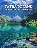 Algopix Similar Product 14 - Tatra Poland Images Coffee Table Book