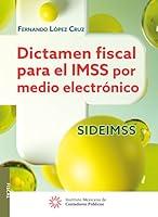 Algopix Similar Product 12 - Dictamen fiscal para el IMSS por medio