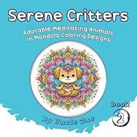 Algopix Similar Product 5 - Serene Critters Adorable Meditating