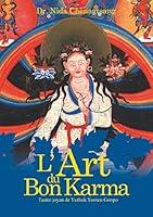 Algopix Similar Product 12 - Lart du bon Karma lautre joyau de