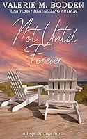 Algopix Similar Product 1 - Not Until Forever A Christian Romance